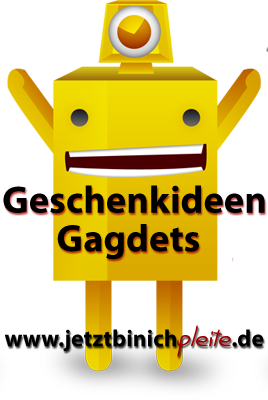 Geschenkideen und Gadgets - www.jetztbinichpleite.de