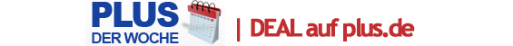 Plus der Woche Schnäppchen und Deal auf Plus